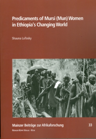 Predicaments of Mursi (Mun) Women in Ethiopia’s Changing World